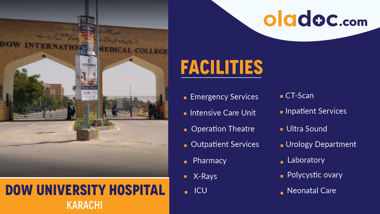 Facilities at Dow University Hospital Karachi